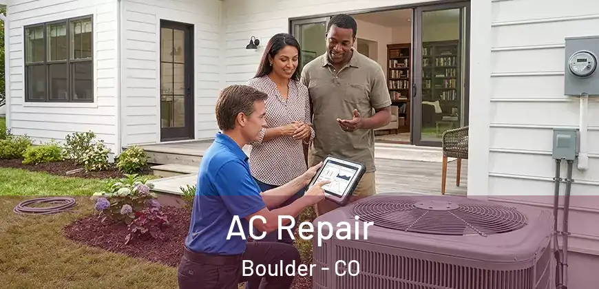 AC Repair Boulder - CO